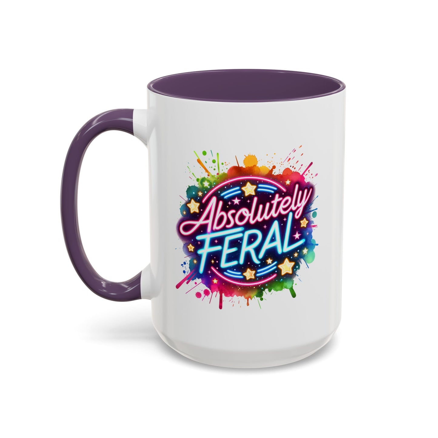 Humor Mug - Absolutely Feral