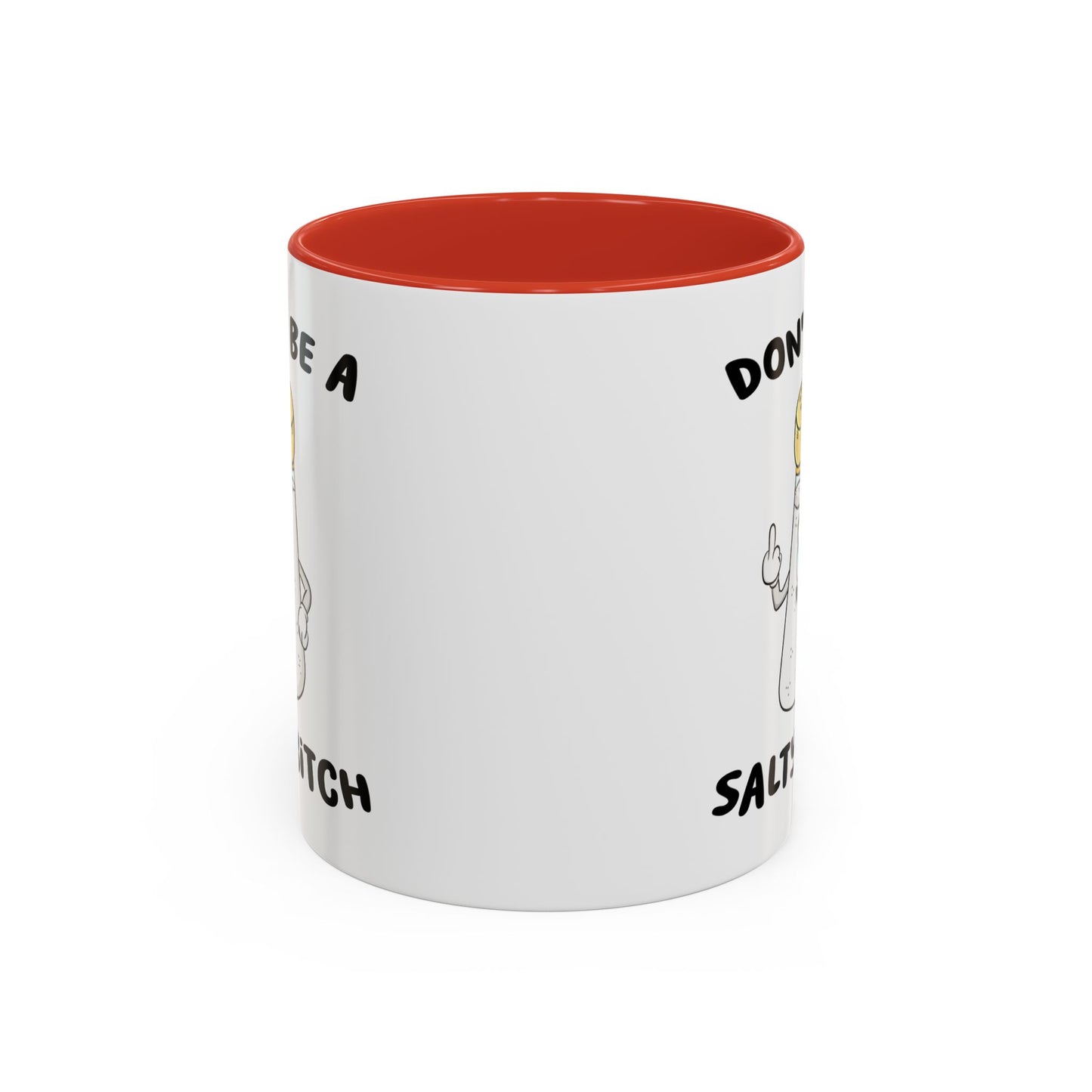 Adult Mug - Don't Be A Salty Bitch
