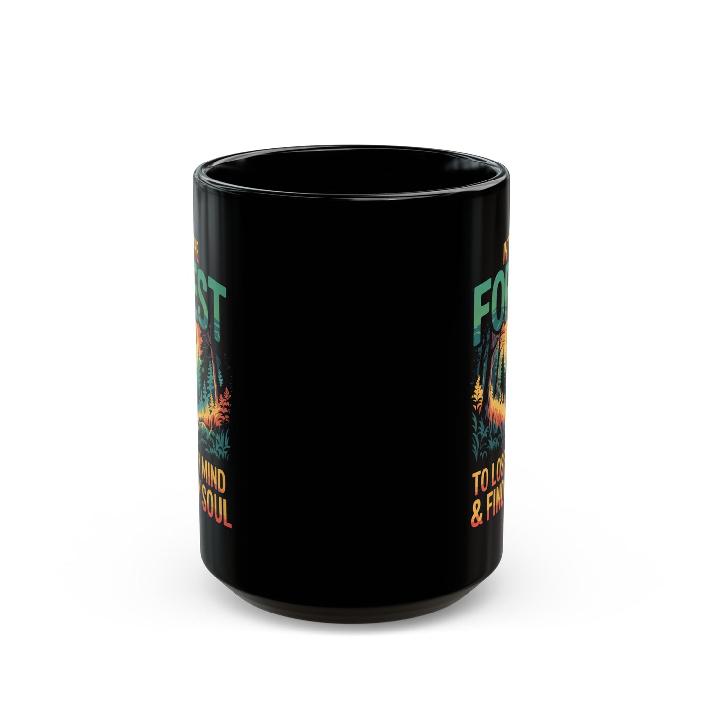 Adventure Mug - And Into The Forest I Go