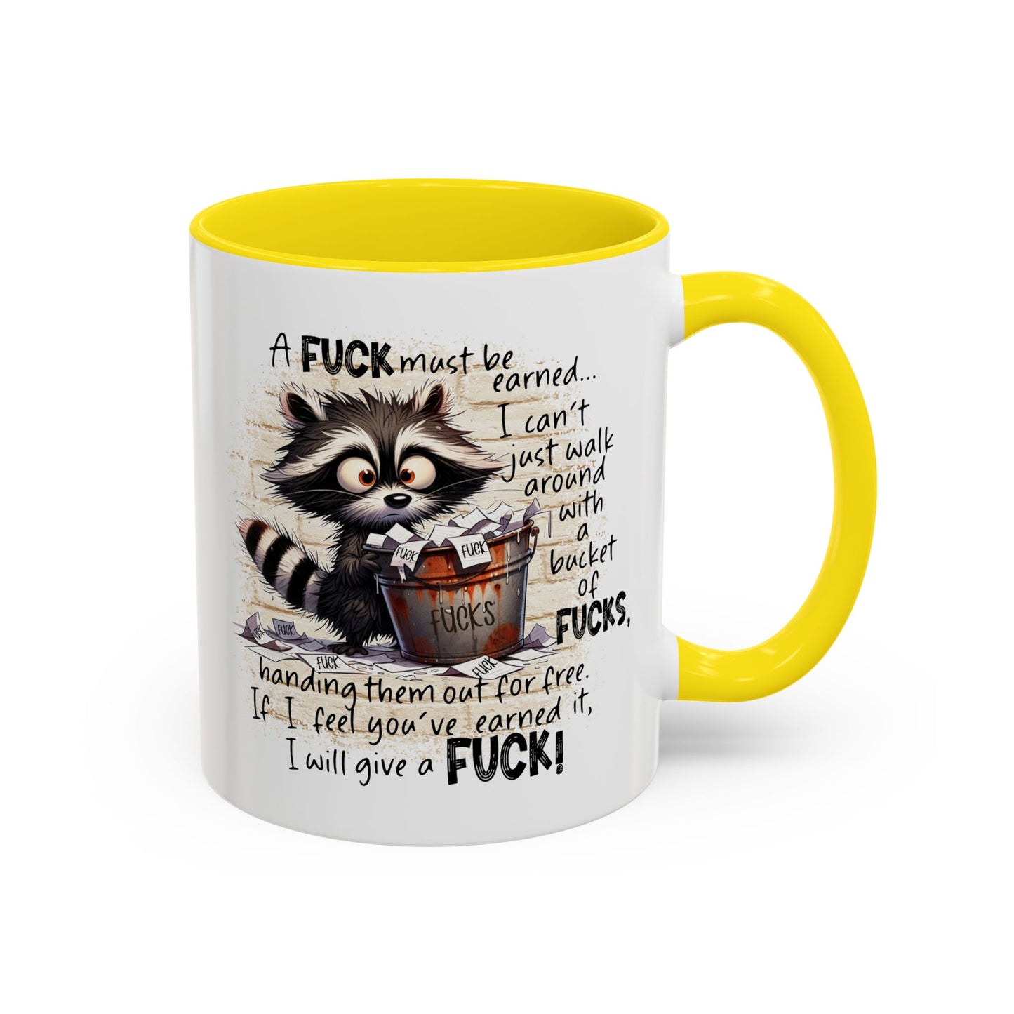 Adult Mug - A Fuck Must Be Earned