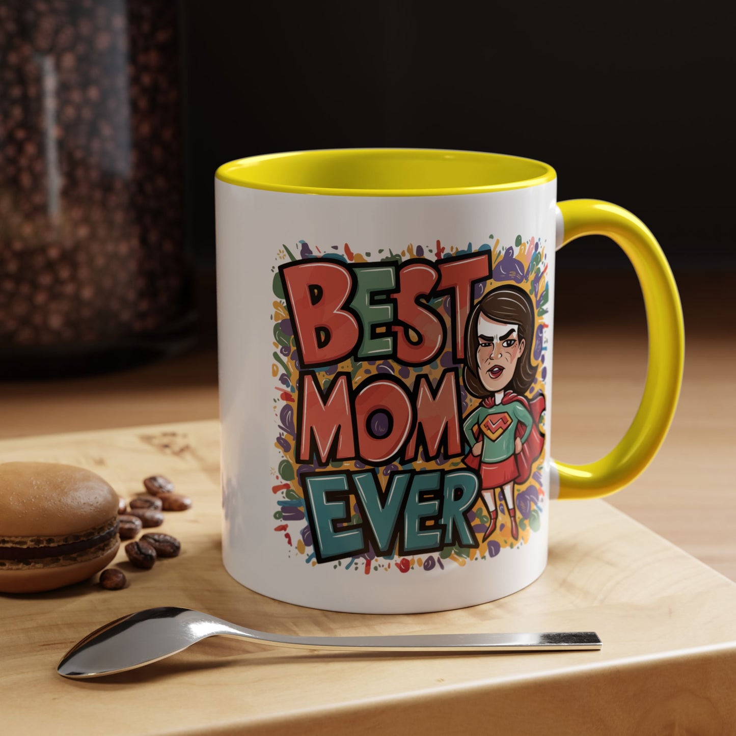 Mother's Day Mug - Best Mom Ever Super