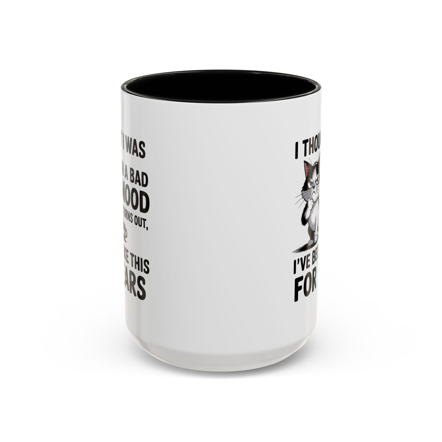 Animal Mug - I Thought I Was In a Bad Mood