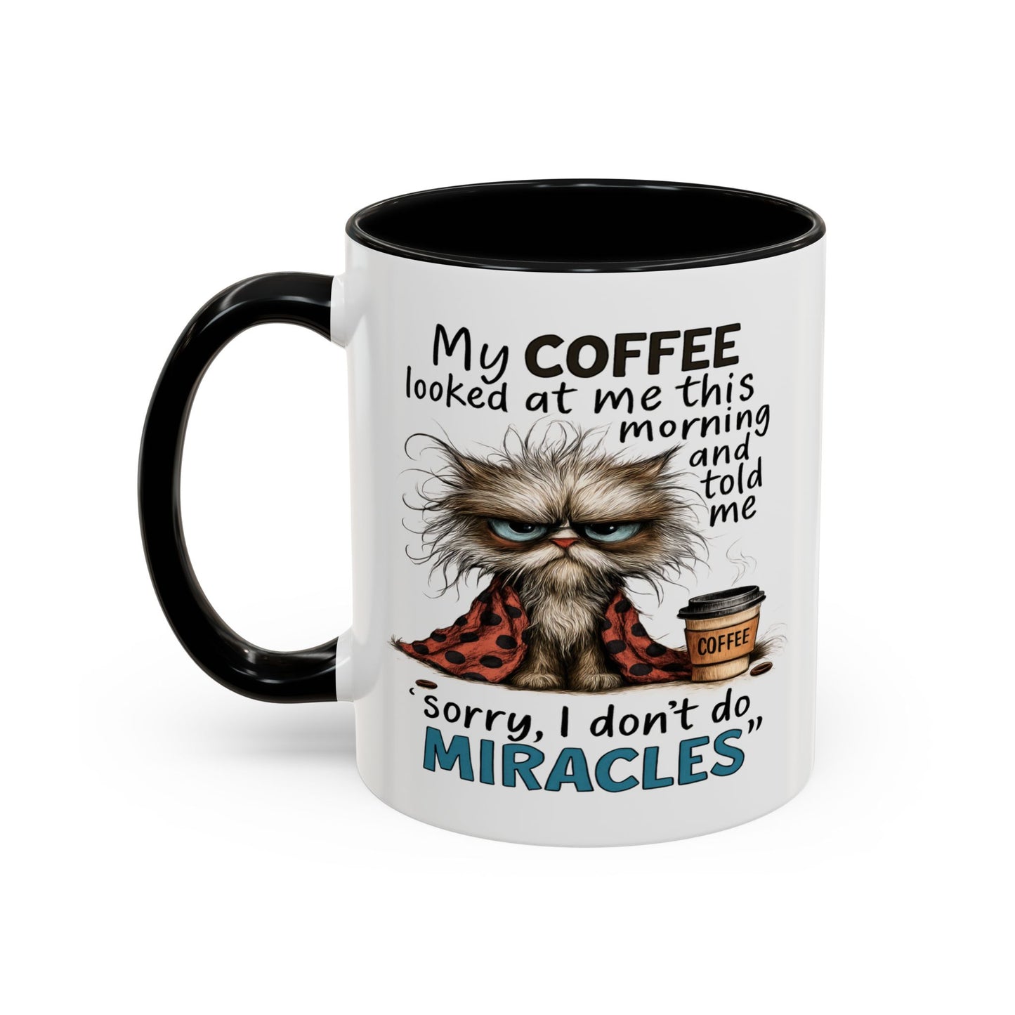 Animal Mug - My Coffee Looked At Me