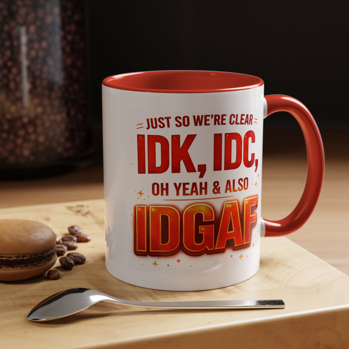 Office Mug - Just So We're Clear