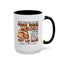 Father's Day Mug - Even Though I'm Not
