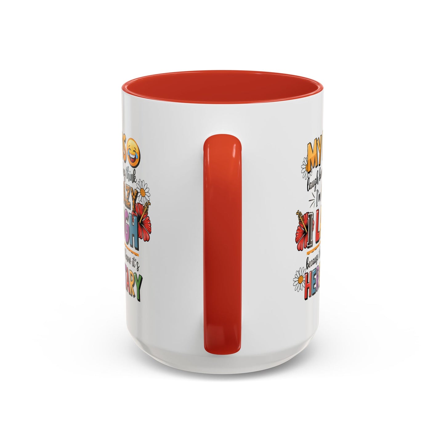 Humor Mug - My Kids Laugh