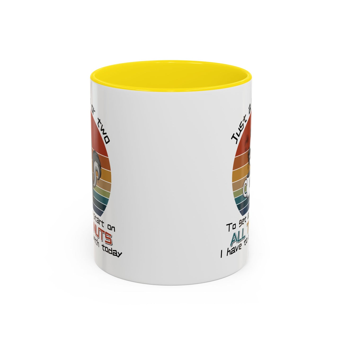 Humor Mug - Just a Cup or Two