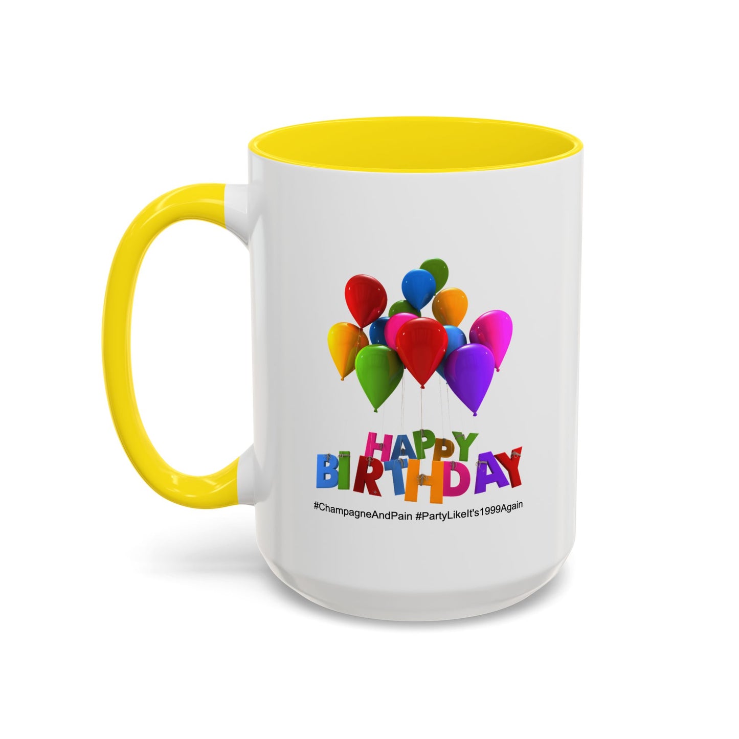 Birthday Mug- Champagne And Pain