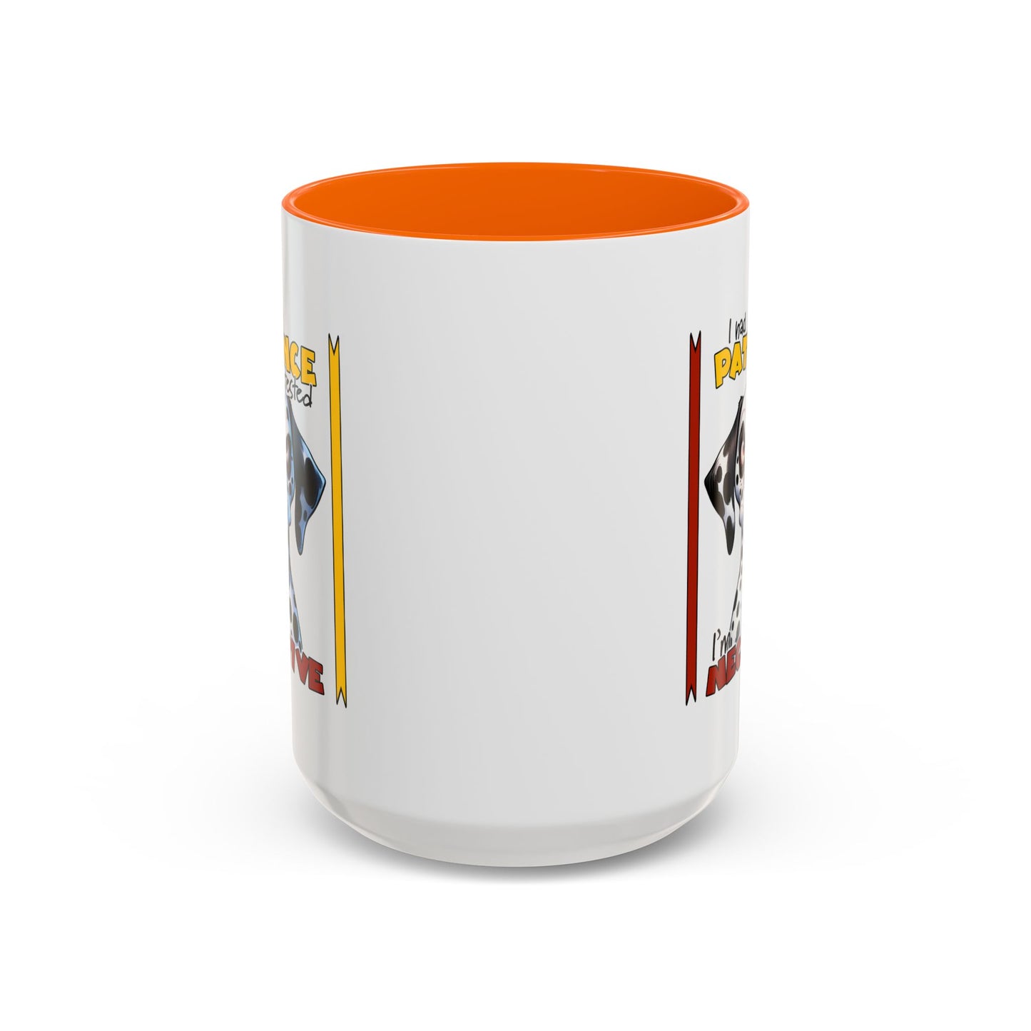 Humor Mug - I Had My Patience Tested