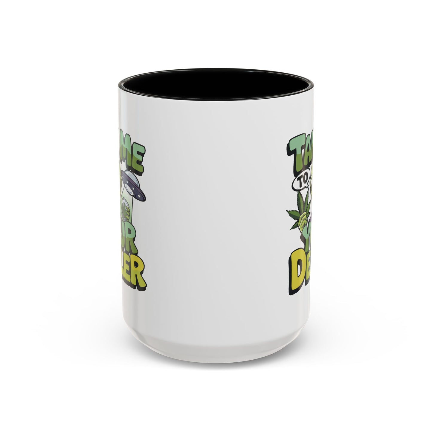 Adult Mug - Take Me To Your Dealer