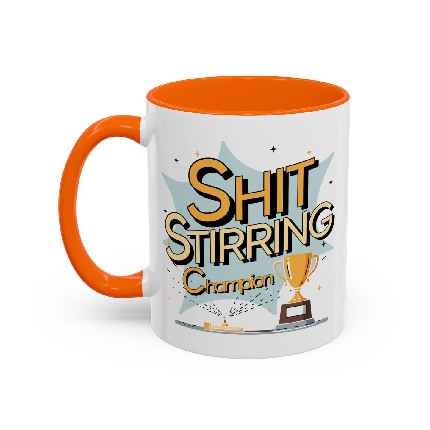 Adult Mug - Shit Stirring Champion