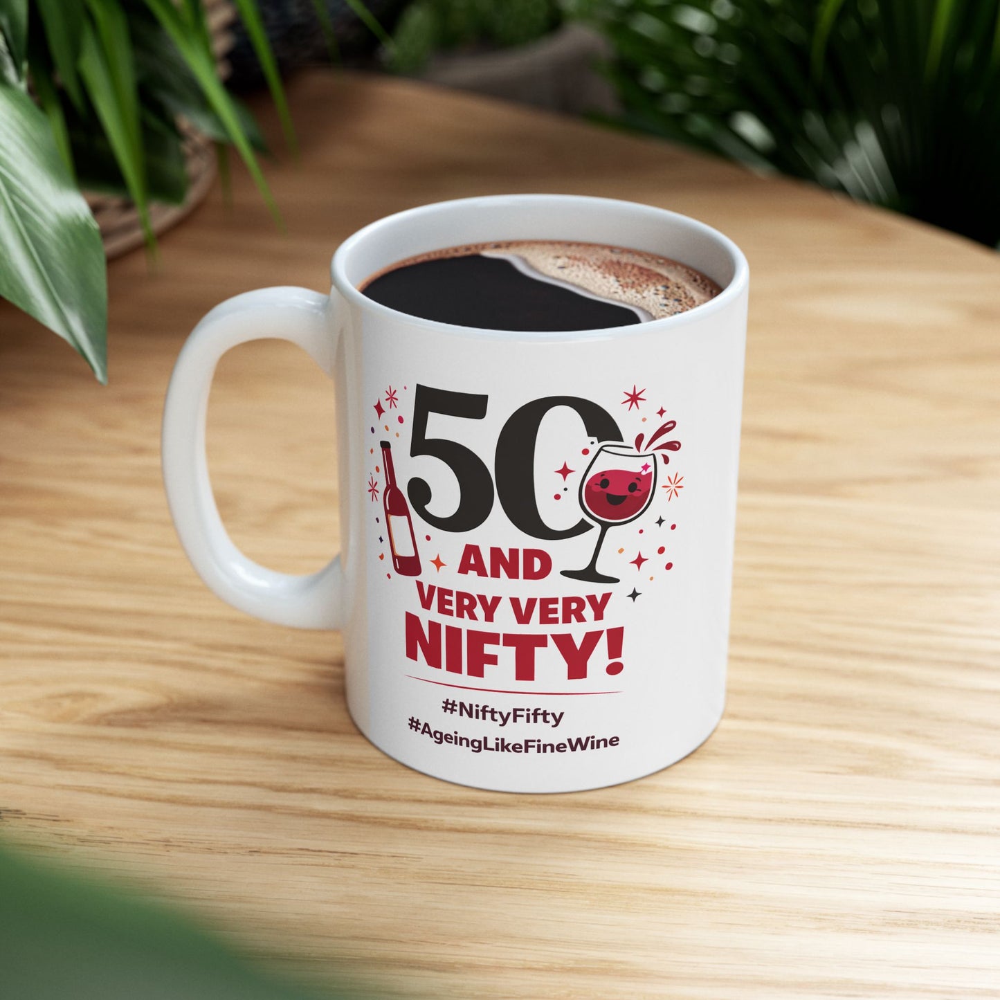 Birthday Mug - 50 and Very Very Nifty