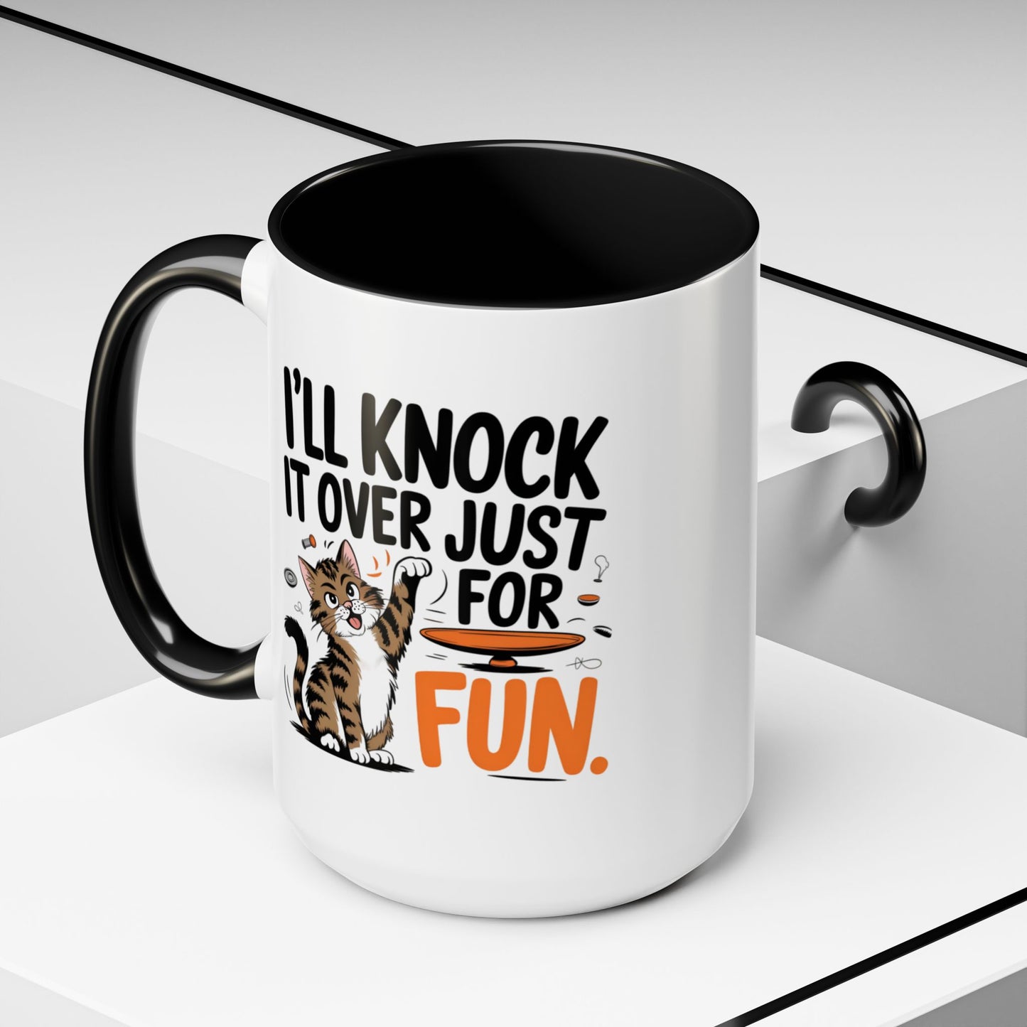 Animal Mug - I'll Knock It Over Just For Fun
