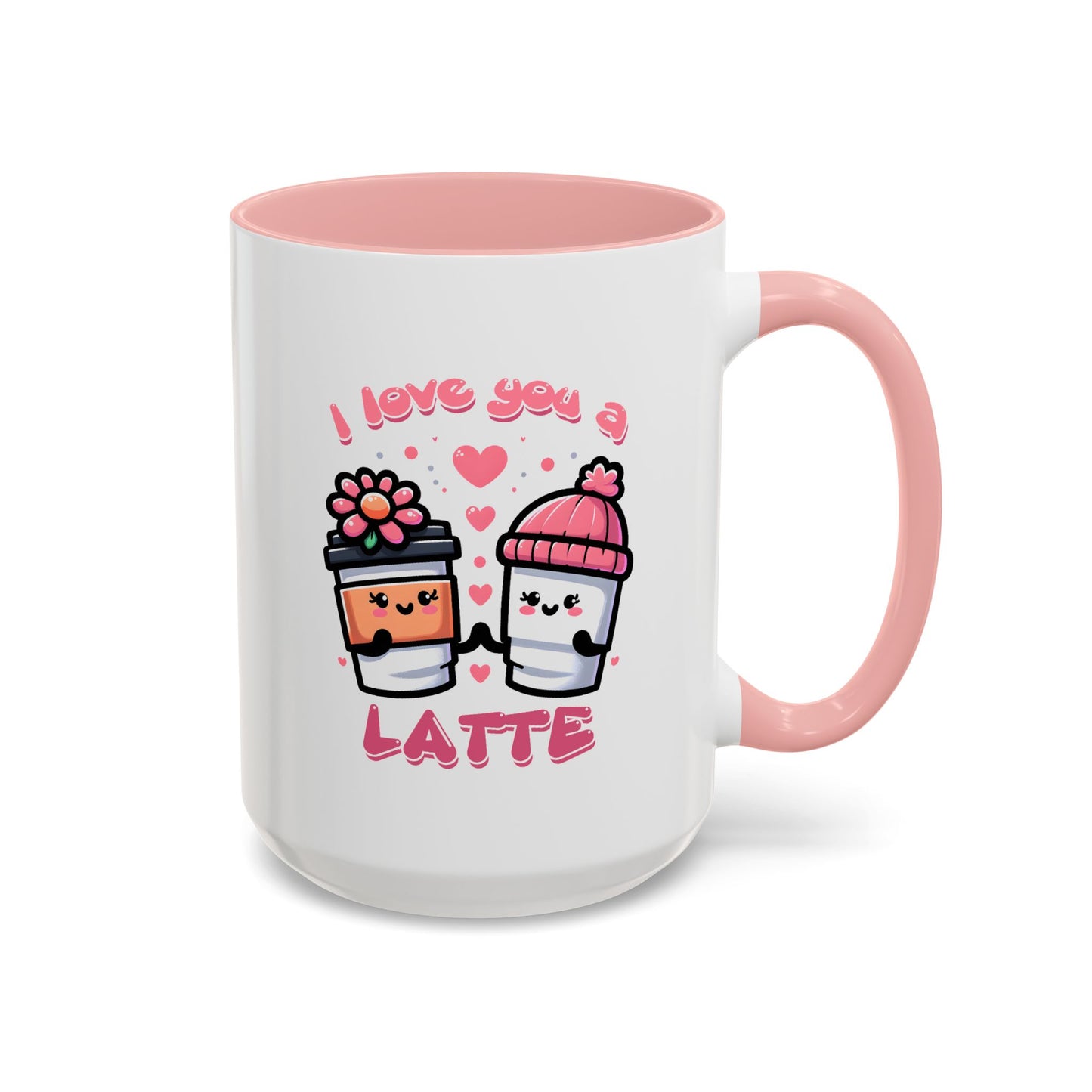 Valentine's Day Mug - I Love You A Latte Cute