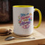 Anniversary Mug - You Will Forever Be My Always