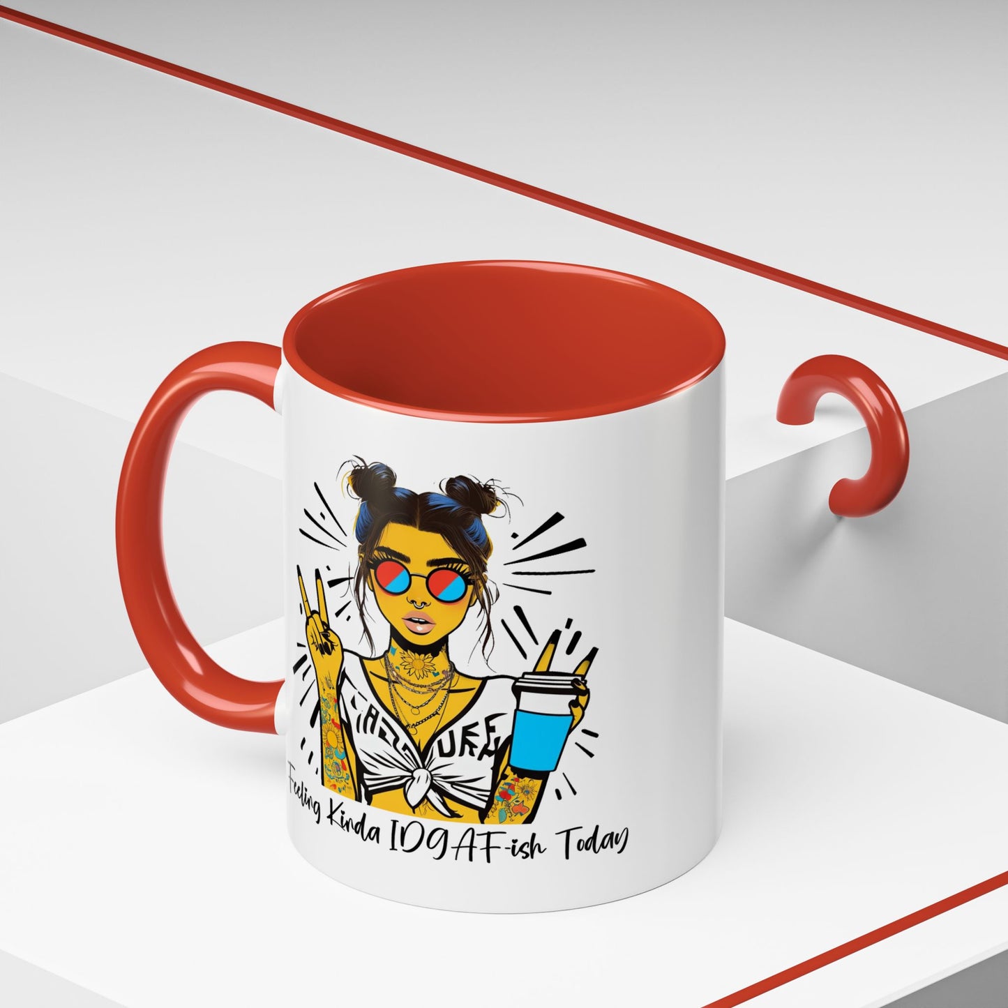 Humor Mug - Feeling Kinda IDGAF-ish Today