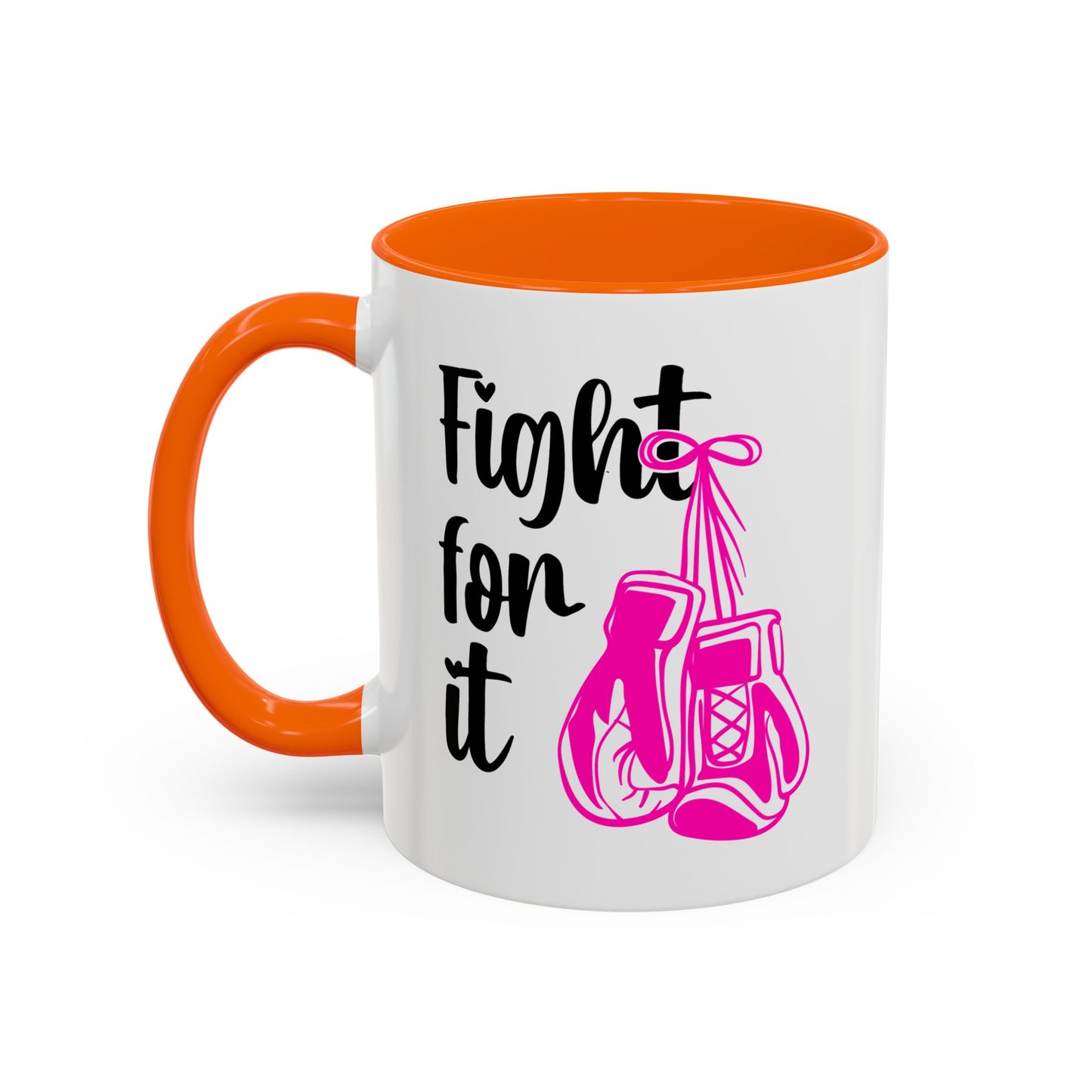 Support Mug - Fight For It