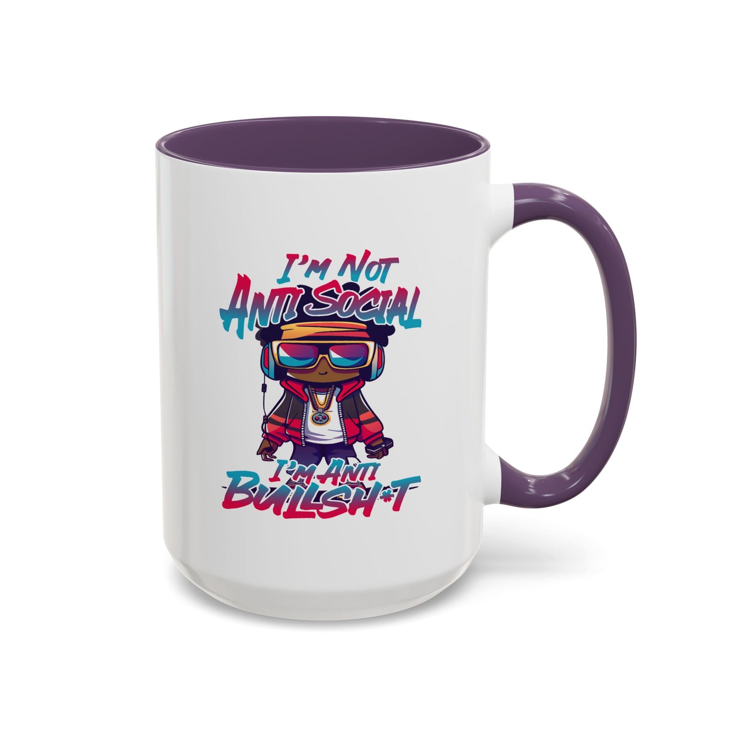 Humor Mug - I'm Not Anti-social