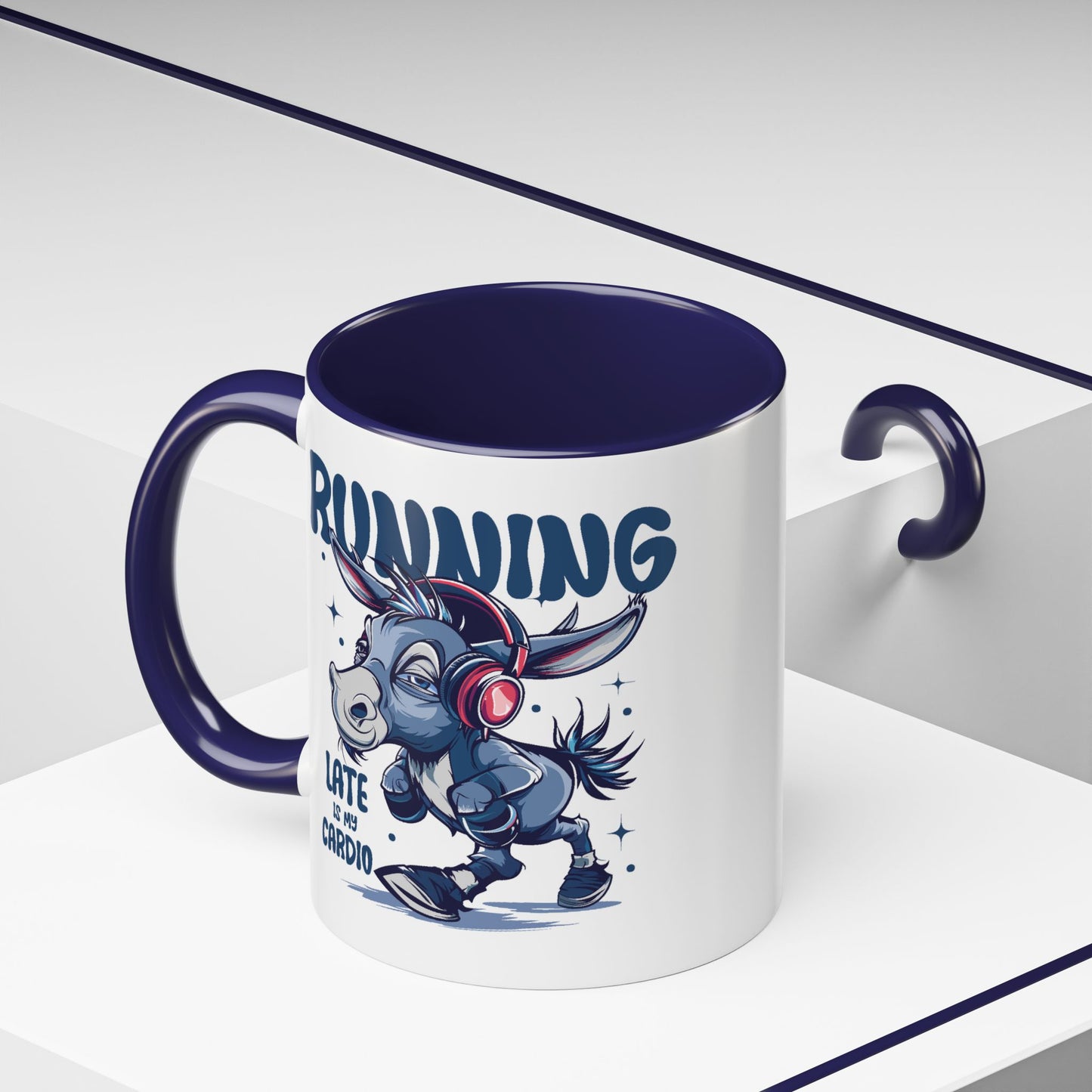 Humor Mug - Running Late is My Cardio