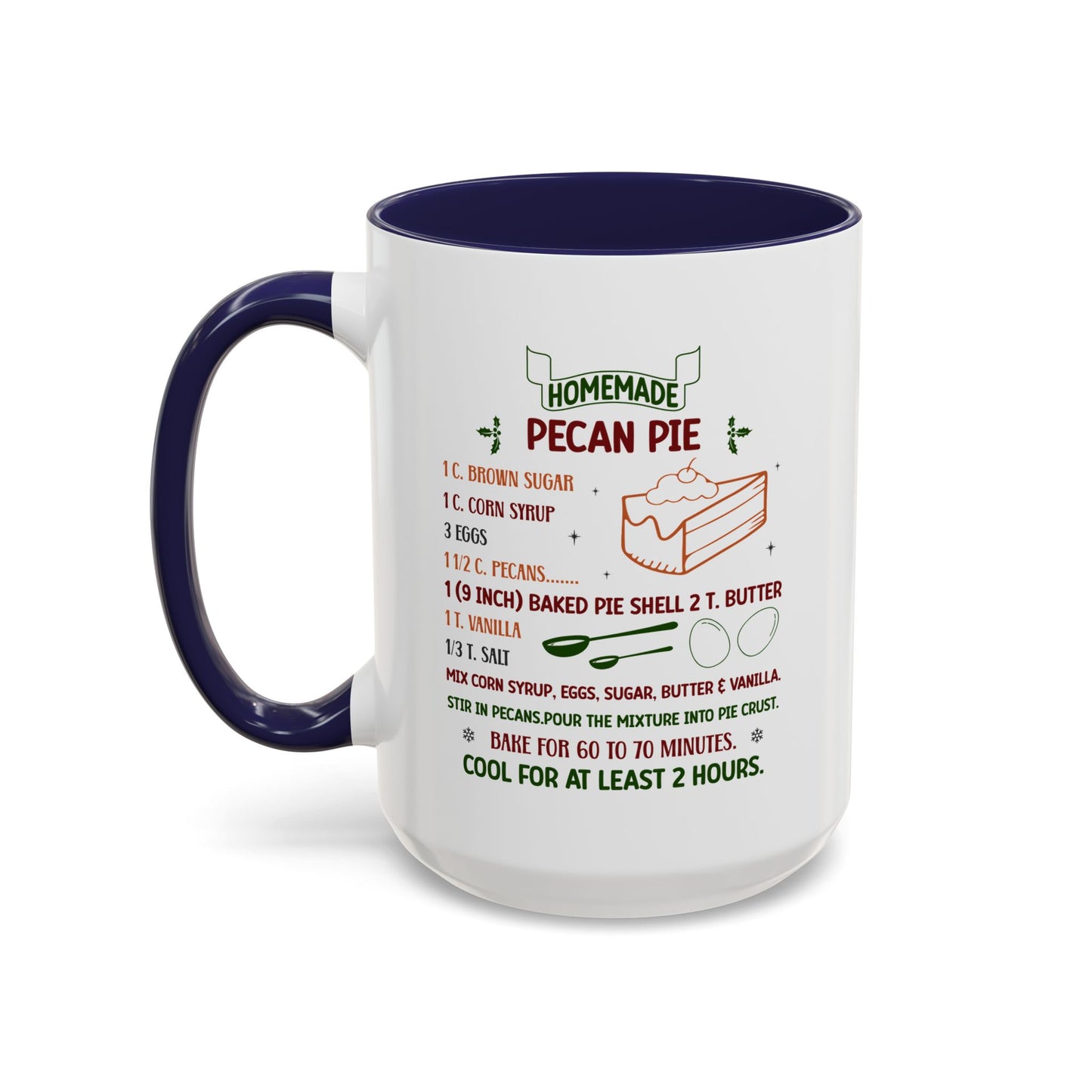 Christmas Mug - Homemade Pecan Pie Recipe