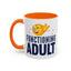 Adult Mug - Functioning Adult