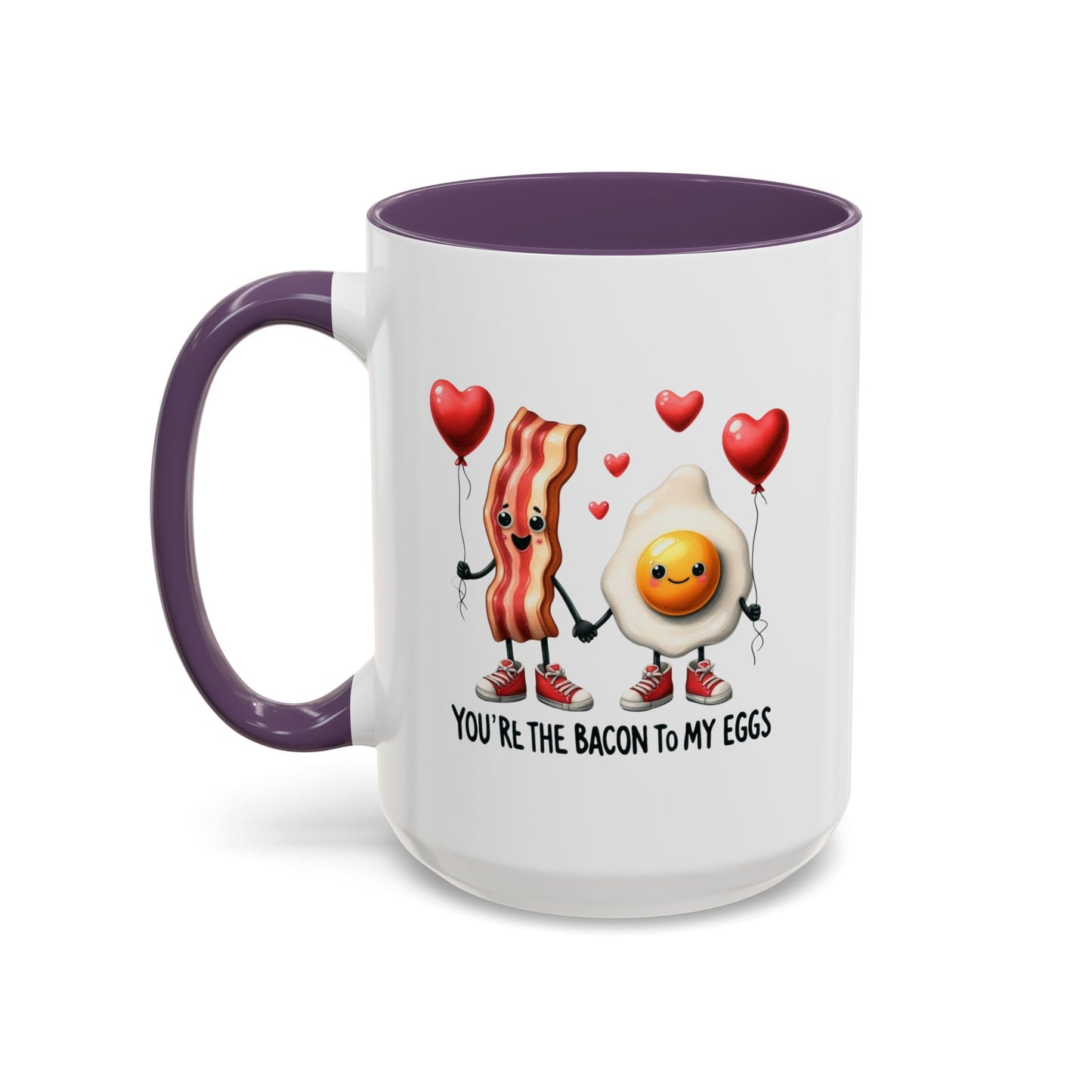 Anniversary Mug - You're The Bacon To My Eggs