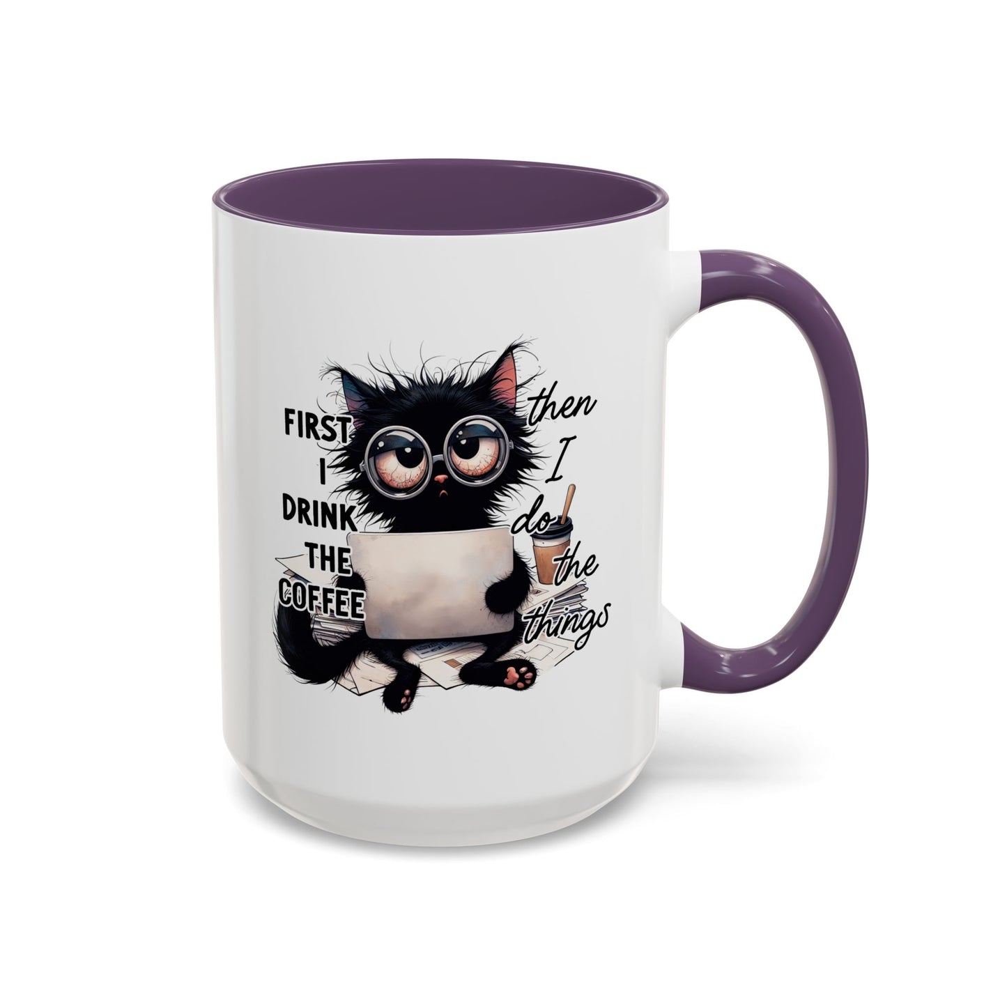 Animal Mug - First I Drink The Coffee