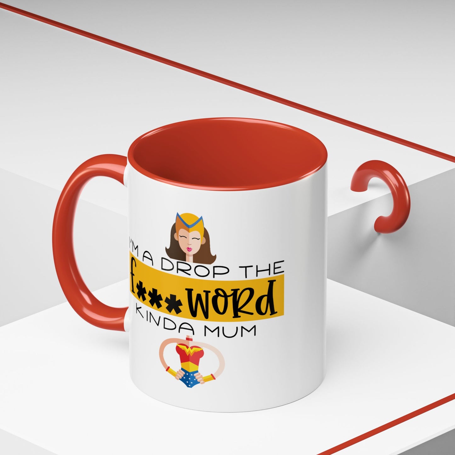 Adult Mug - I'm a Drop The F Word Kinda Mom