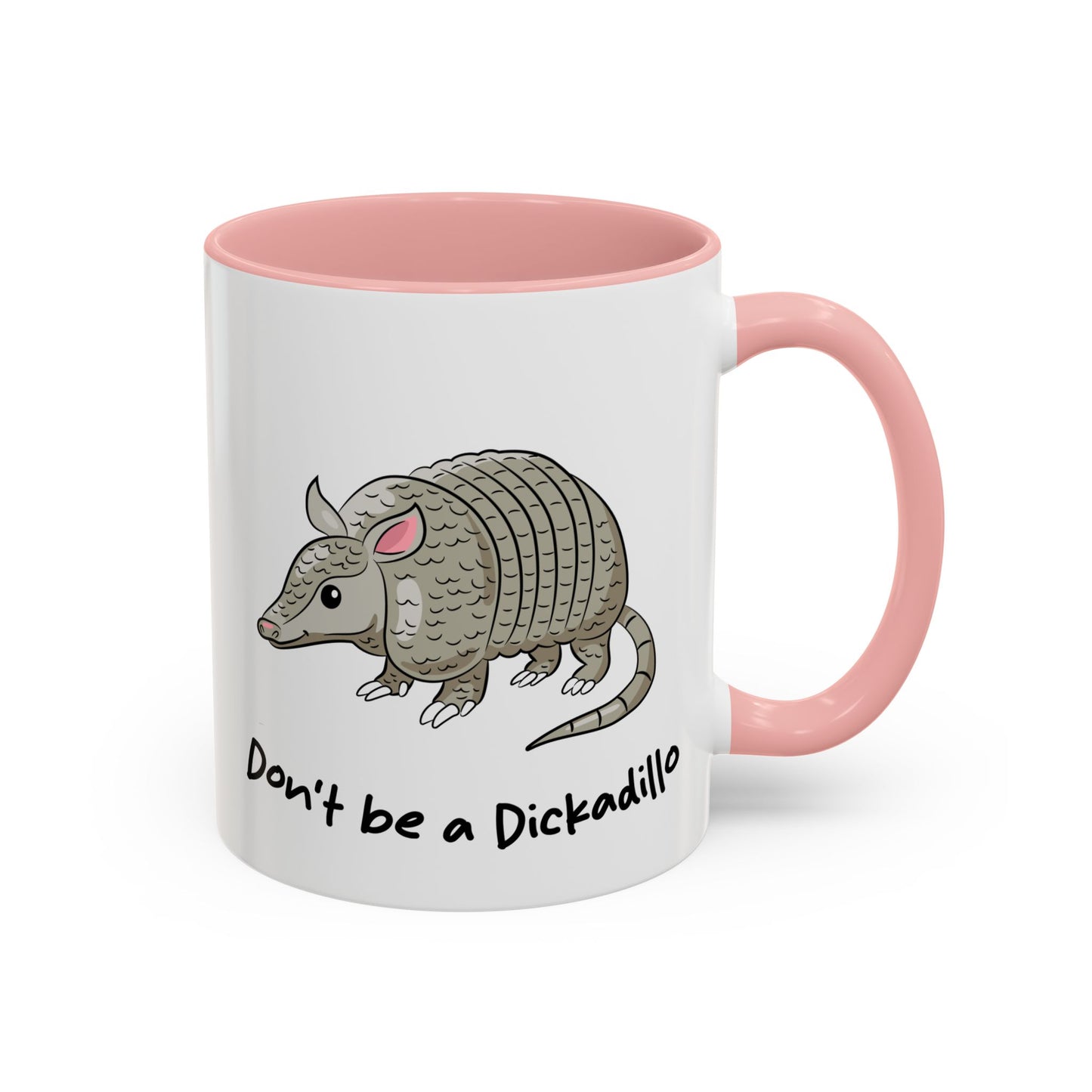 Adult Mug - Don't Be A Dickadillo