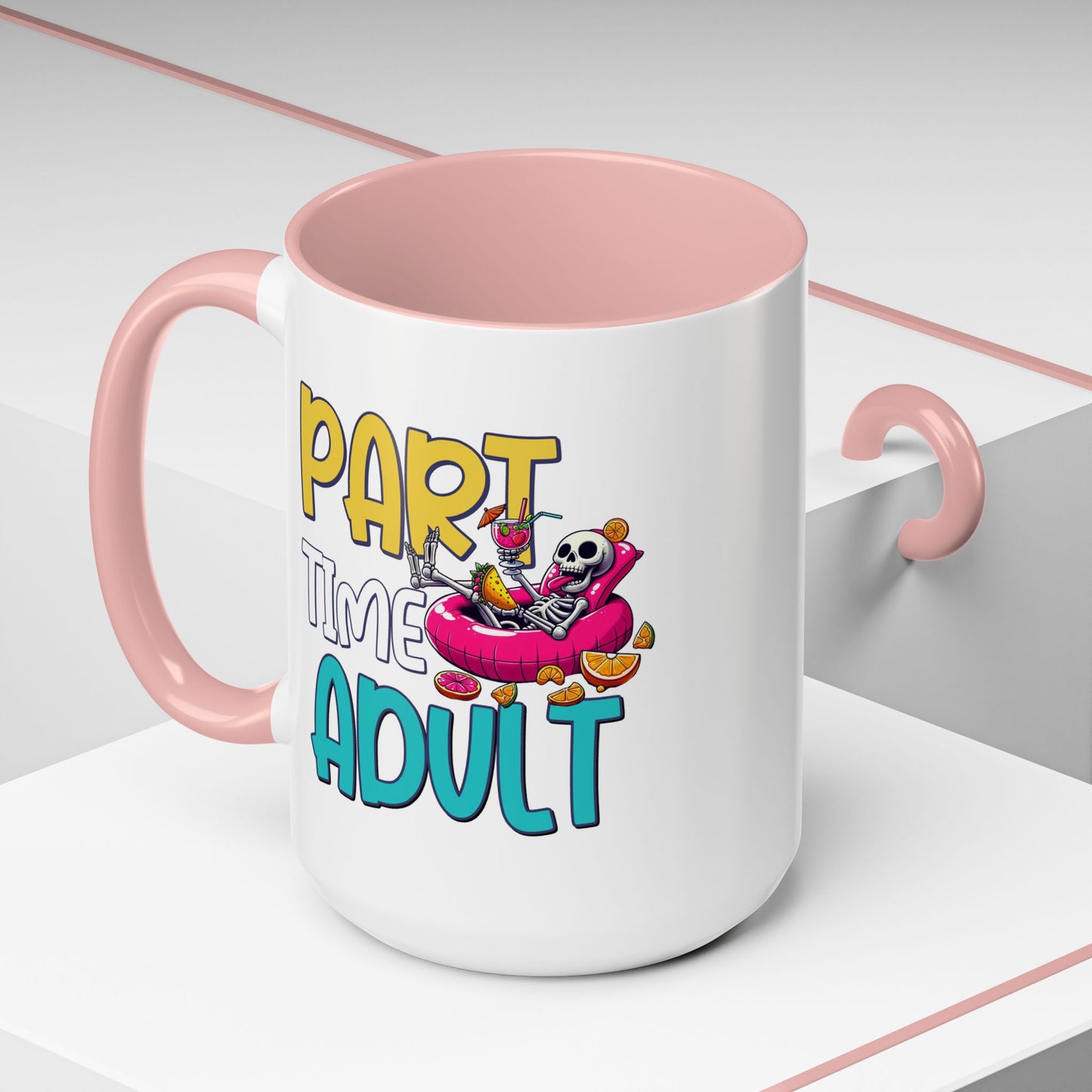 Adult Mug - Part-Time Adult