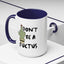Adult Mug - Don't Be A Fuctus