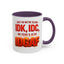 Office Mug - Just So We're Clear