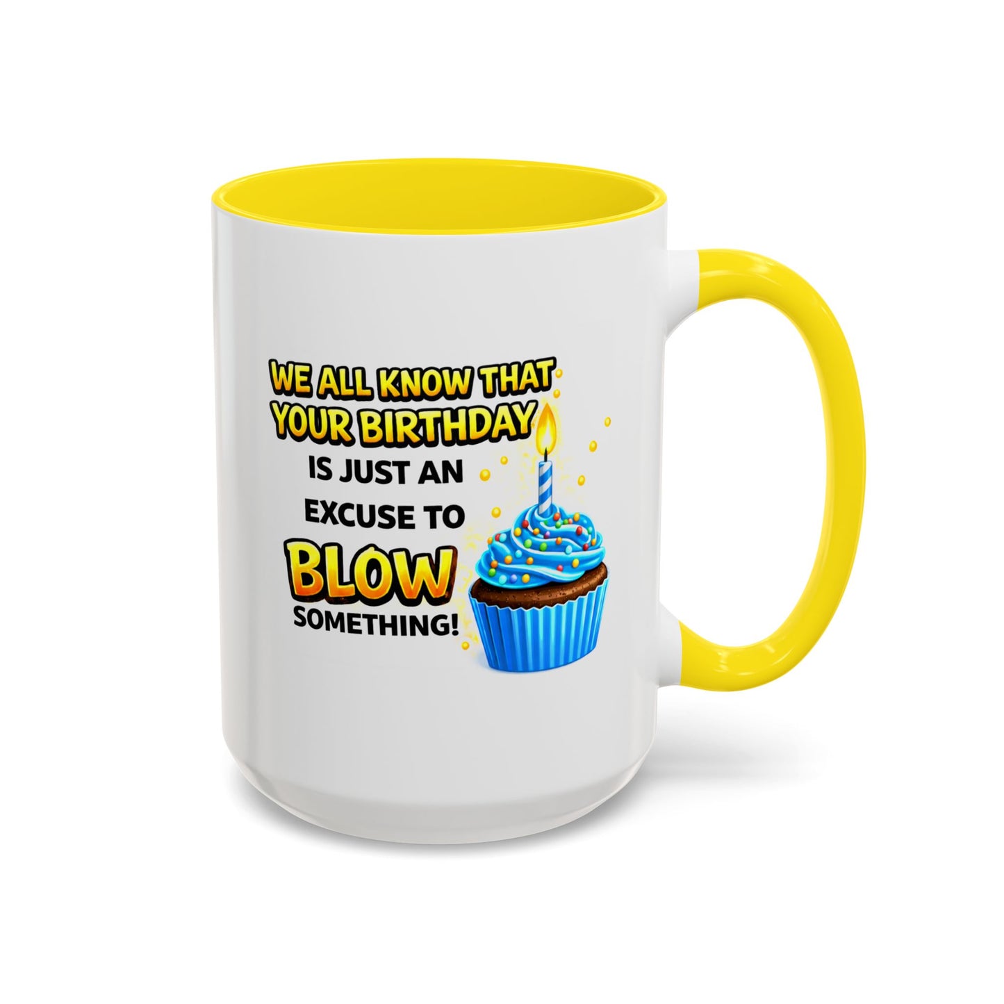 Birthday Mug - We All Know