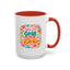 Wellness Mug - You Are One of a Kind