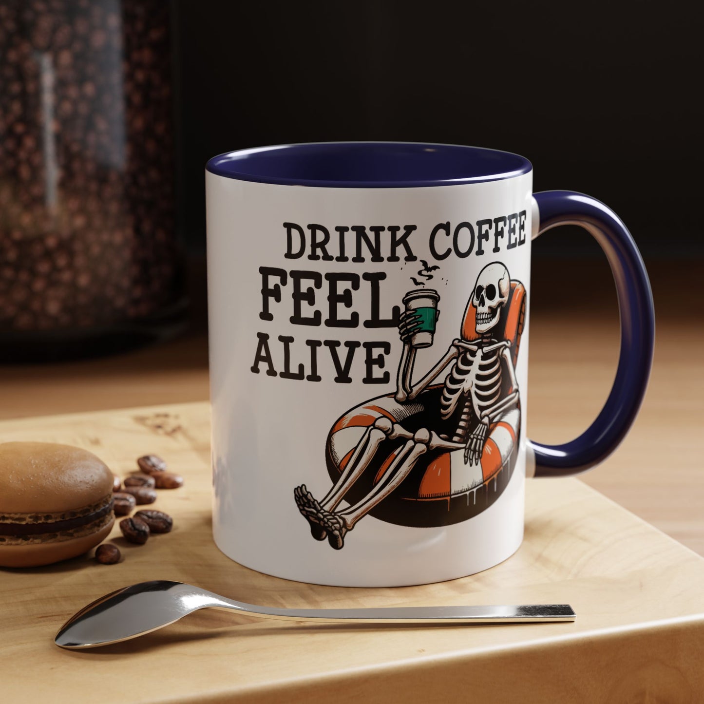 Humor Mug - Drink Coffee Feel Alive