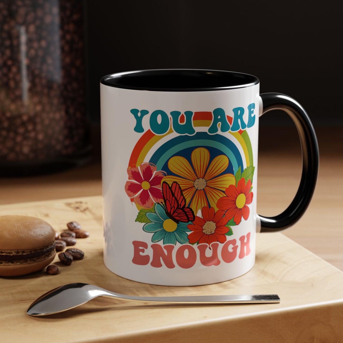 Motivation Mug - You Are Enough