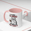 Office Mug - I'm Here I'm Awake