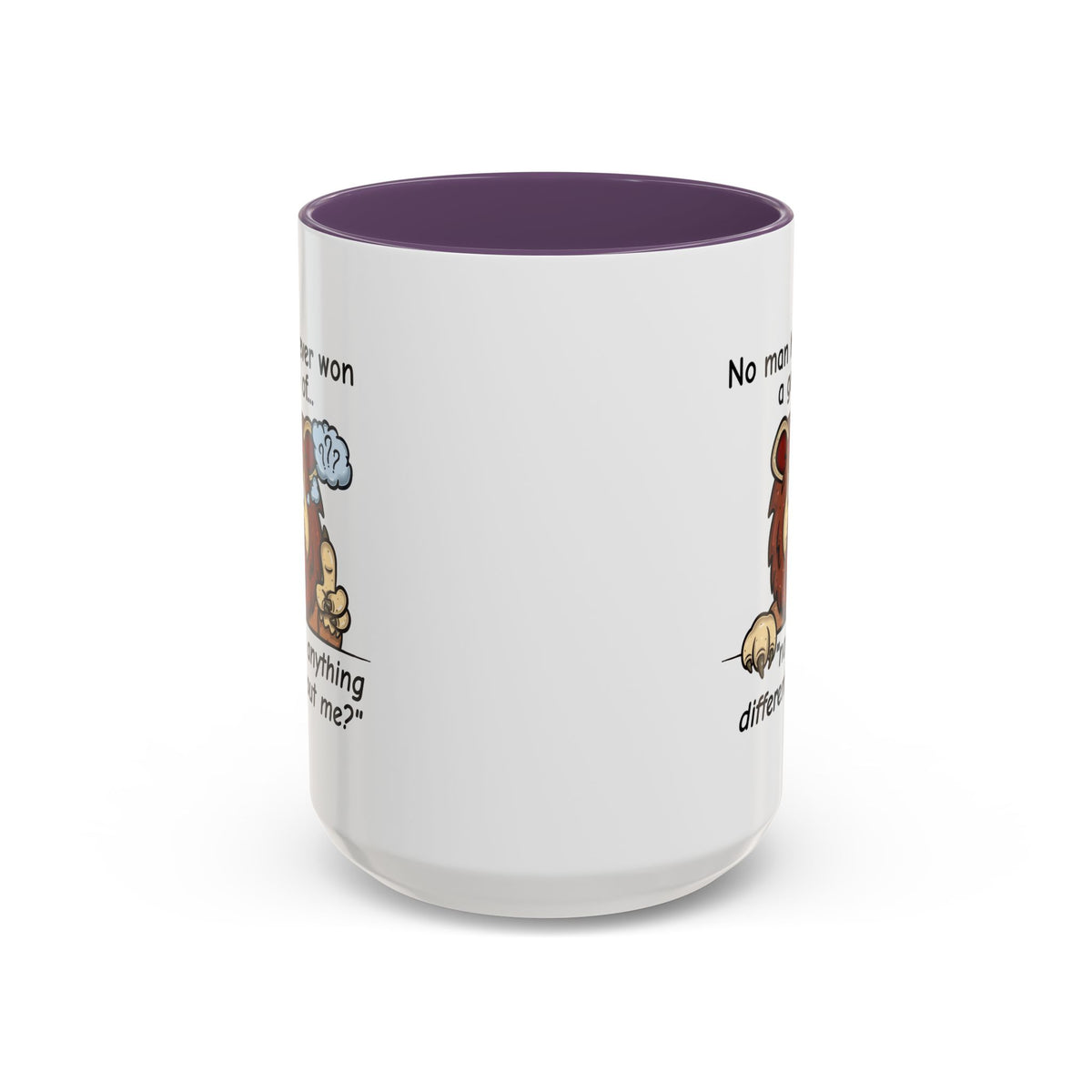 Humor Mug - No Man Has Ever Won a Game
