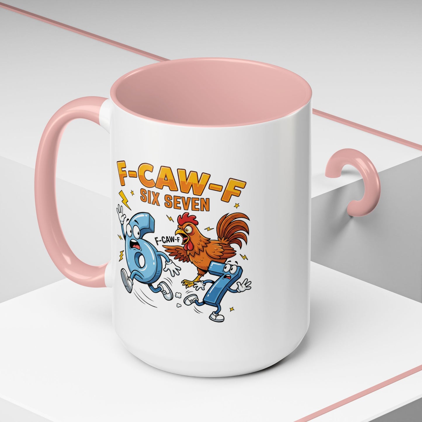 Humor Mug - F-CAW-F Six Seven