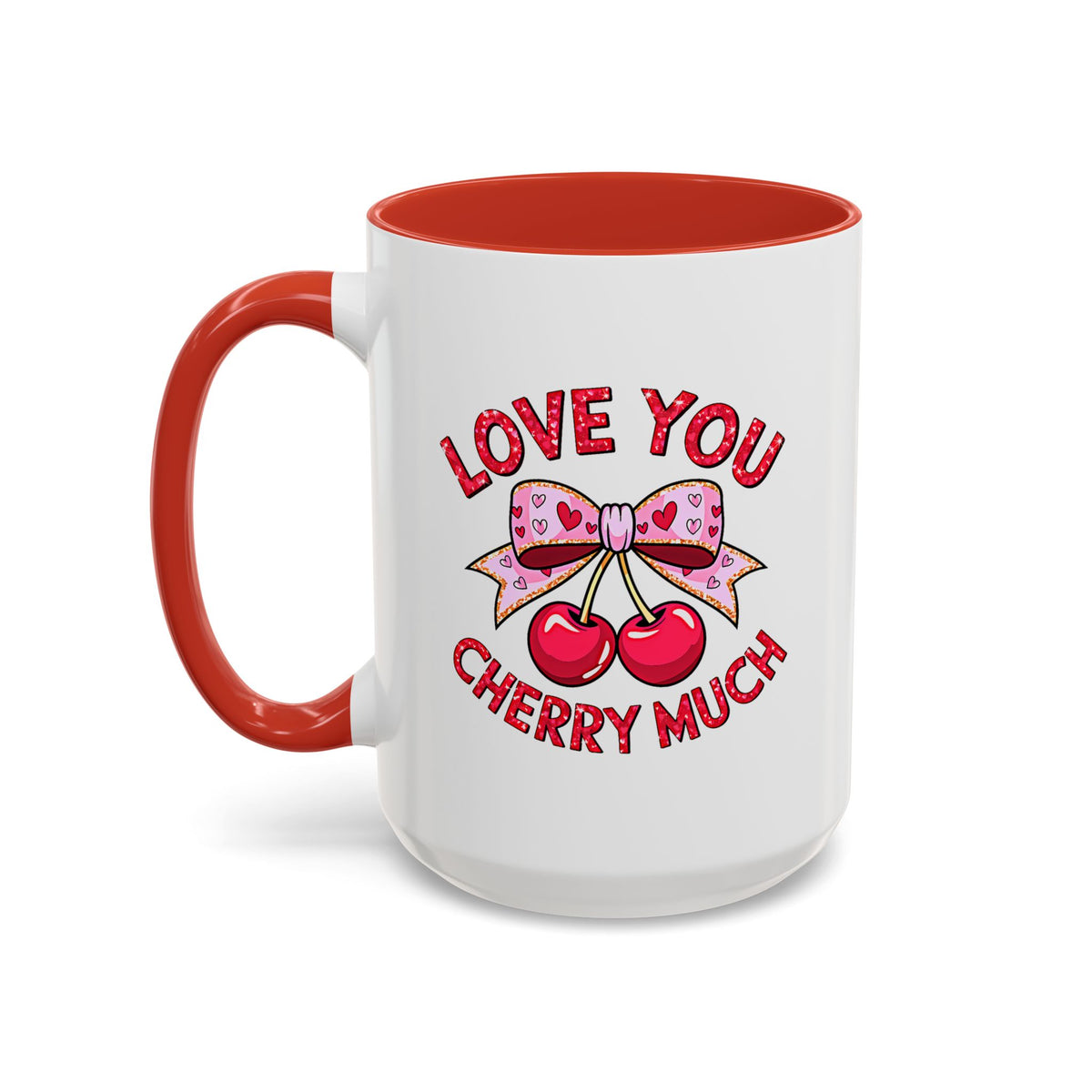 Valentine's Day Mug - Love You Cherry Much