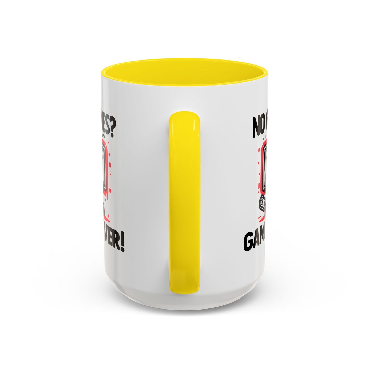 Humor Mug - No Games
