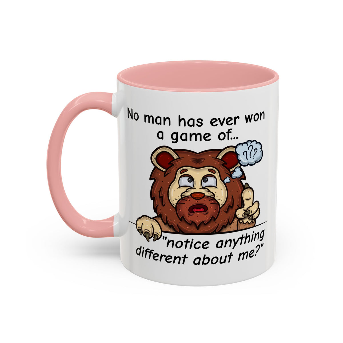Humor Mug - No Man Has Ever Won a Game