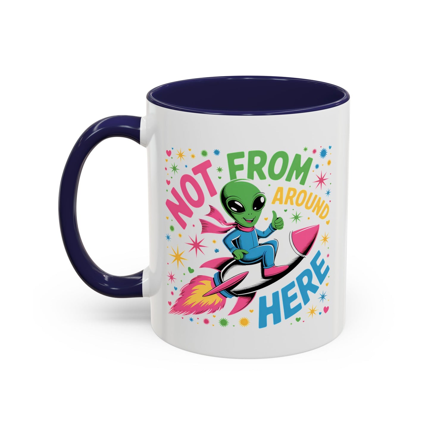 Alien Mug - Not From Around Here