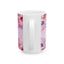 Mother's Day Mug - Happy Mother's Day Floral Design