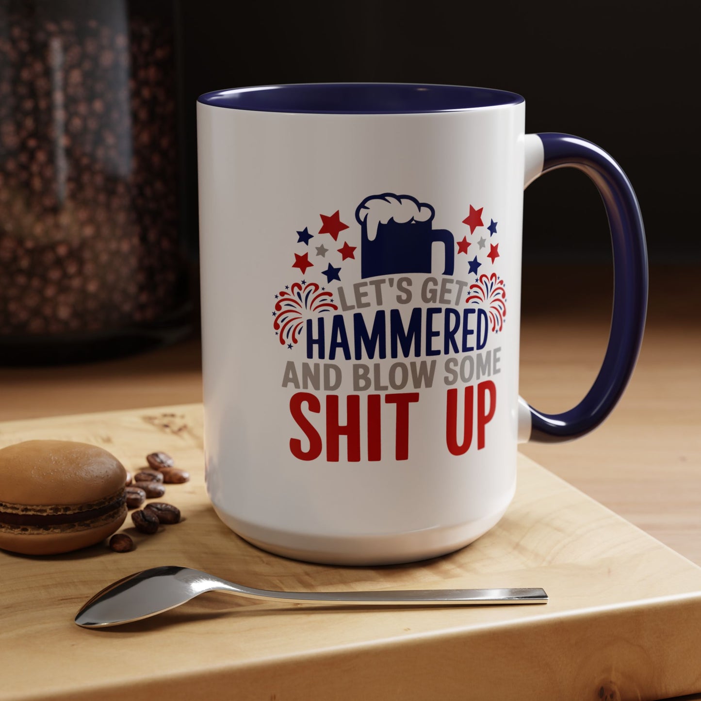 4th of July Mug - Let's Get Hammered