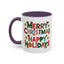 Christmas Mug - Merry Christmas Happy Holidays Decorative Text