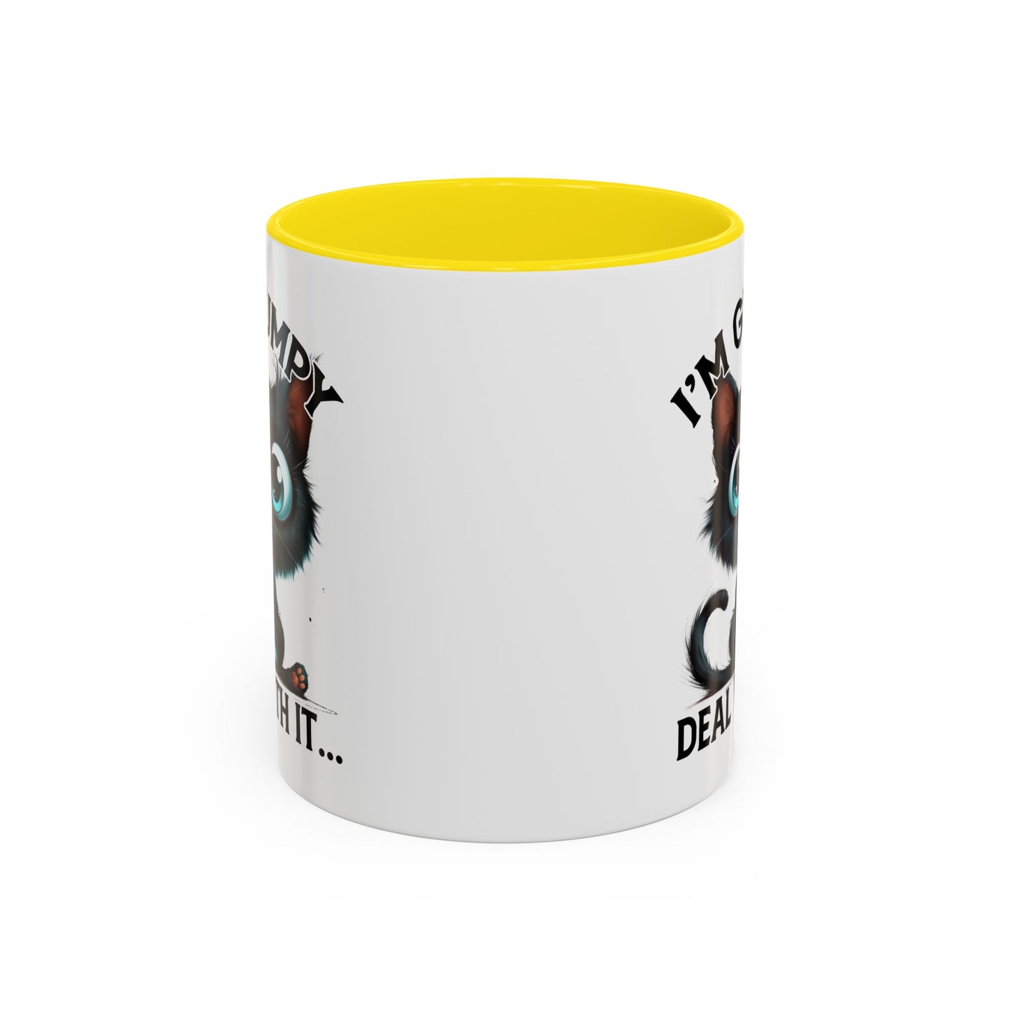 Humor Mug - I'm Grumpy Deal With It