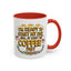Humor Mug - I'm Ready Start My Day