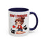 Humor Mug - How I Survive