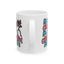 Humor Mug - I'm Not Crazy